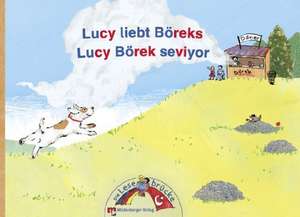 Die Lesebrücke / Lucy liebt Böreks: Lucy Börek seviyor de Neslihan Kücük