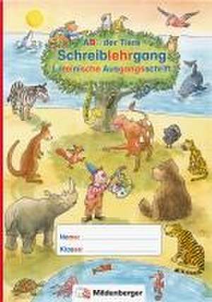 ABC der Tiere - Schreiblehrgang LA in Sammelmappe. Neubearbeitung. Klassenstufe 1. Schuljahr bis 2. Schuljahr de Kerstin Mrowka-Nienstedt