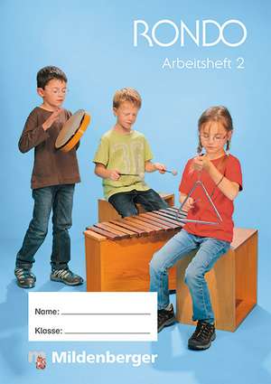 RONDO 1/2 Arbeitsheft 2. Ausgabe Bayern de Wolfgang Junge