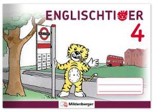 Englischtiger 4