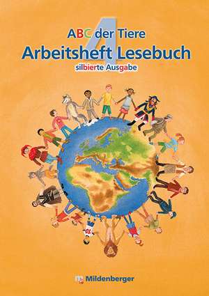 ABC der Tiere 4 - Arbeitsheft Lesebuch de Katrin Herter