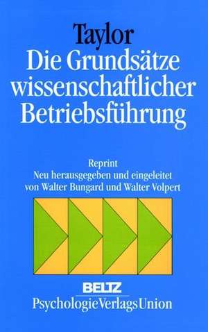 Die Grundsätze wissenschaftlicher Betriebsführung de Frederick W. Taylor