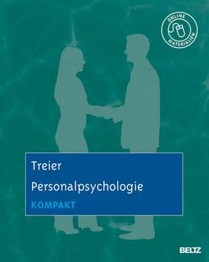 Personalpsychologie kompakt de Michael Treier