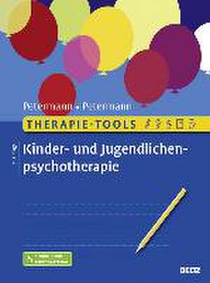 Therapie-Tools Kinder- und Jugendlichenpsychotherapie de Ulrike Petermann