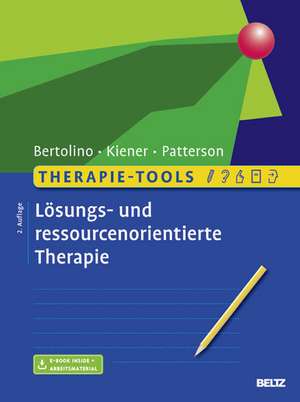 Therapie-Tools Lösungs- und ressourcenorientierte Therapie de Bob Bertolino