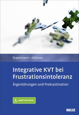 Integrative KVT bei Frustrationsintoleranz de Harlich H. Stavemann