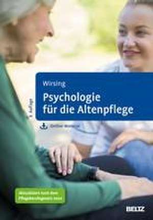 Psychologie in der Altenpflege de Kurt Wirsing