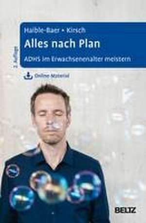 Alles nach Plan de Nina Haible-Baer