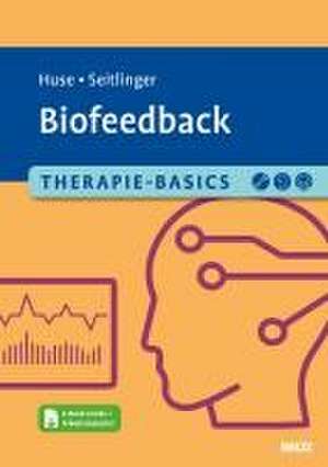 Therapie-Basics Biofeedback de Ellena Huse