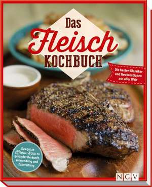 Das Fleisch-Kochbuch de Nina Engels