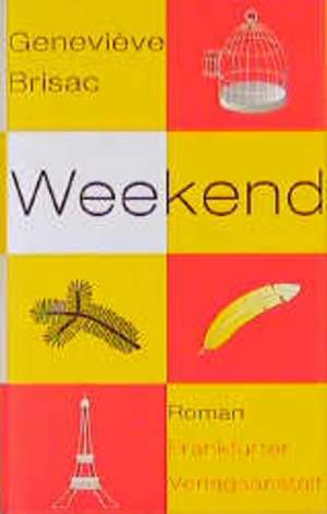 Weekend de Andrea Spingler