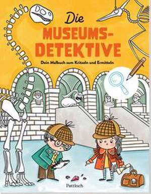 Die Museumsdetektive de Pattloch Verlag