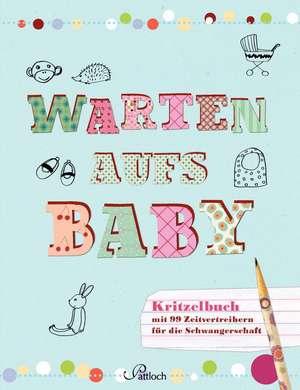 Warten aufs Baby de Constanze Guhr