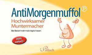 Anti-Morgenmuffol de Sabine Sommer