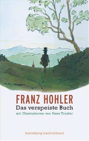 Das verspeiste Buch de Franz Hohler