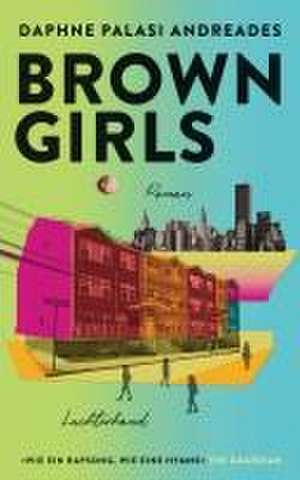 Brown Girls de Daphne Palasi Andreades