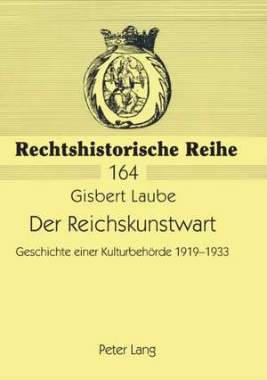 Der Reichskunstwart de Gisbert Laube