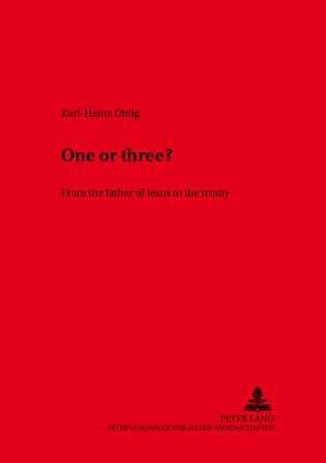 One or Three? de Karl-Heinz Ohlig