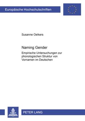 Naming Gender de Susanne Oelkers