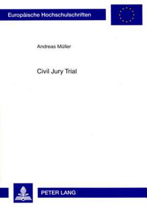 Civil Jury Trial de Andreas Müller