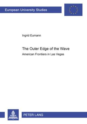 The Outer Edge of the Wave