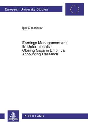 Earnings Management and Its Determinants