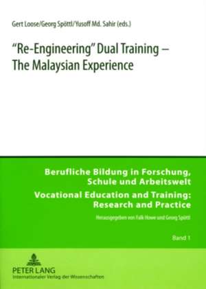 Re-Engineering Dual Training - The Malaysian Experience de Loose, Gert