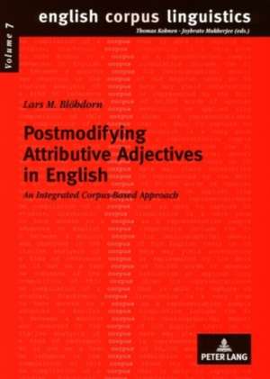 Postmodifying Attributive Adjectives in English de Lars M. Blöhdorn