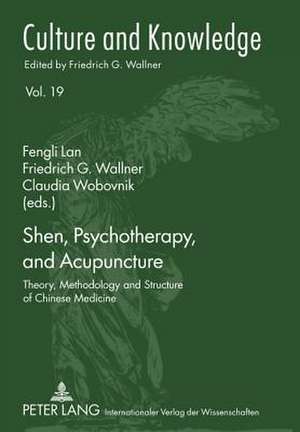 Shen, Psychotherapy, and Acupuncture de Fengli Lan