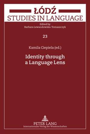 Identity Through a Language Lens: International Council for Canadian Studies (Iccs). 1981 de Kamila Ciepiela