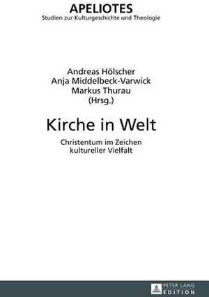 Kirche in Welt de Andreas Hölscher