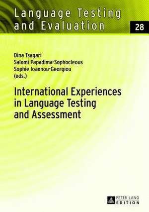 International Experiences in Language Testing and Assessment de Dina Tsagari