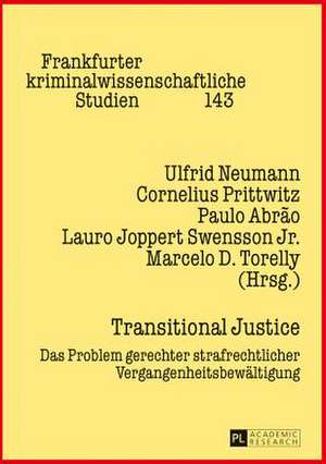 Transitional Justice de Ulfrid Neumann