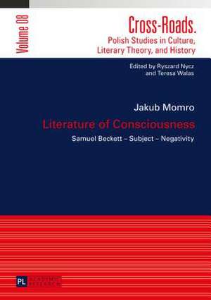 Literature of Consciousness de Jakub Momro