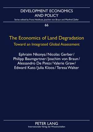 The Economics of Land Degradation de Ephraim Nkonya