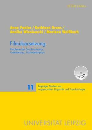 Filmuebersetzung: Probleme Bei Synchronisation, Untertitelung, Audiodeskription de Anne Panier