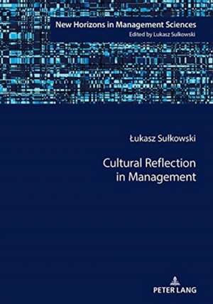 Cultural Reflection in Management de Lukasz Sulkowski