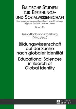 Bildungswissenschaft Auf Der Suche Nach Globaler Identitaet. Educational Sciences in Search of Global Identity: Faces of Facebook English de Gerd-Bodo von Carlsburg