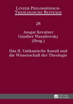 Das II. Vatikanische Konzil Und Die Wissenschaft Der Theologie: Bestandsaufnahme, Kritik Und Perspektiven de Ansgar Kreutzer