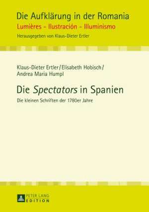 Die Spectators in Spanien de Klaus-Dieter Ertler