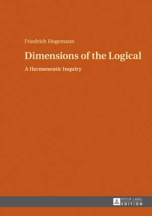 Dimensions of the Logical de Friedrich Hogemann