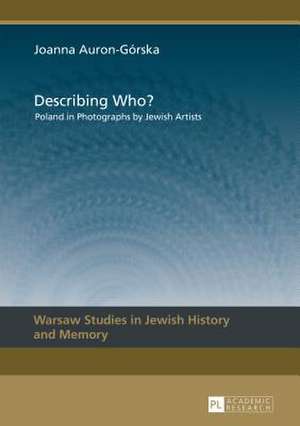 Describing Who? de Joanna Auron-Górska