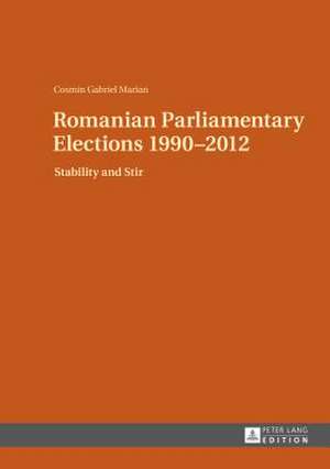 Romanian Parliamentary Elections 1990-2012 de Cosmin Gabriel Marian