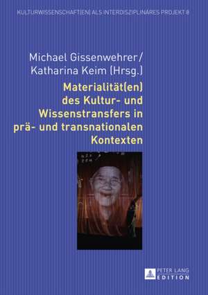 Materialitaet(en) Des Kultur- Und Wissenstransfers in Prae- Und Transnationalen Kontexten: The Representation of Doubling Identities in the British and Polish Women's Literature (1846-1938) de Michael Gissenwehrer