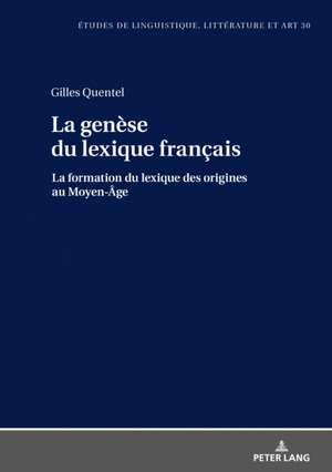 La genèse du lexique français de Gilles Quentel