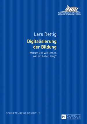 Digitalisierung der Bildung de Lars Rettig