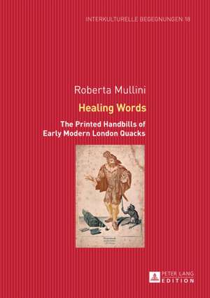 Healing Words de Roberta Mullini