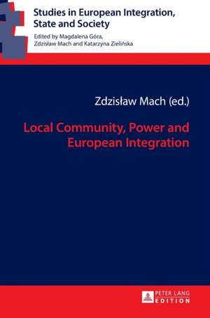 Local Community, Power and European Integration