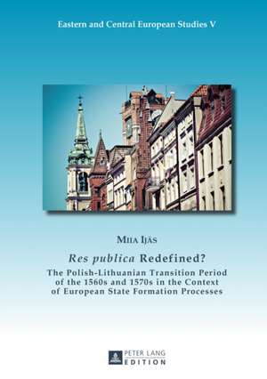 Res Publica Redefined?: Paradoxe Rhetorik ALS Subversionsstrategie in Franzoesischen Romanen Des Ausgehenden 19. Und 20. Jahrhunderts de Miia Ijäs