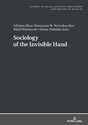 Sociology of the Invisible Hand